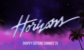 Shopify Summer Editions 25